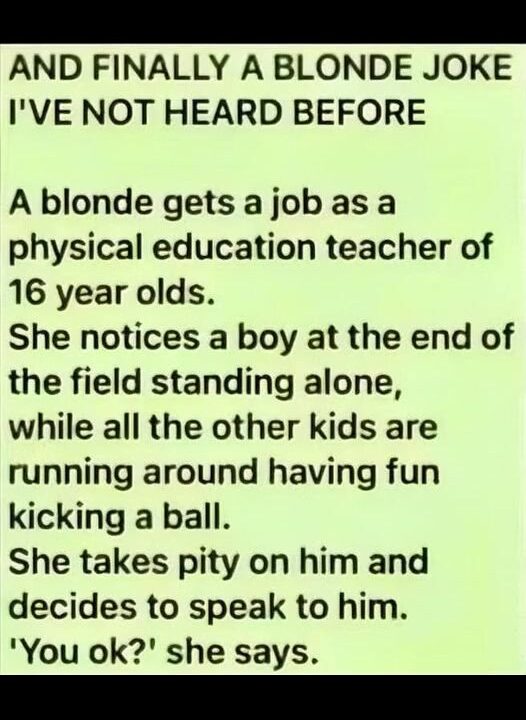 Hilarious Blonde Joke I’ve Not Heard Before