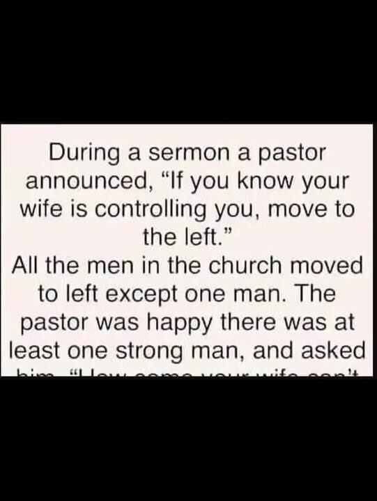 During a sermon a pastor announced…